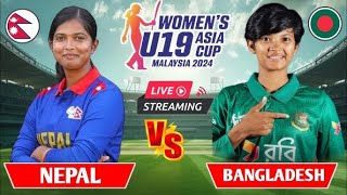 BANGLADESH WOMEN U19 VS NEPAL WOMEN U19 11TH T20 LIVE CRICKET MATCH TODAY BANW U19 VS NEPW U19 T20 [upl. by Eeclehc]