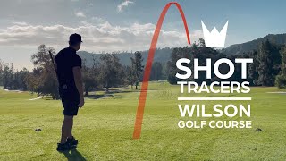 WILSON GOLF COURSE SHOT TRACERS  Los Angeles Griffith Park [upl. by Dream]