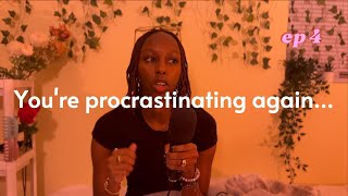 To the procrastinators with big ambitions [upl. by Ardied]