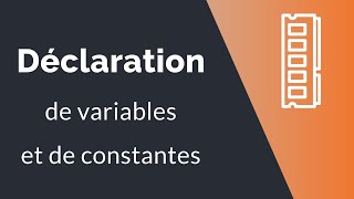 Algorithme 3  Déclaration des variables et des constantes [upl. by Baalbeer970]