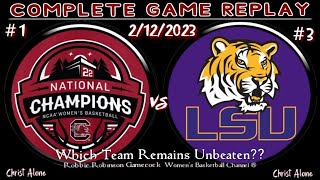 1 South Carolina Gamecock Womens Basketball vs 3 LSU 21223  GAME OF THE YEAR Full Game HD [upl. by Ludewig]