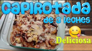 Como hacer Capirotada de 3 leches ¡DELICIOSA [upl. by Crin]