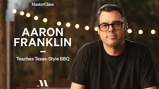 Aaron Franklin Teaches Texas Style BBQ  Official Trailer  MasterClass [upl. by Haneehs]