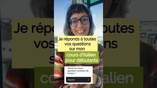 Je réponds à toutes vos questions sur mon cours ditalien apprendreitalien italiano learnitalian [upl. by Duong]