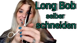 HAARE SELBER SCHNEIDENLONG BOB [upl. by Lesig]