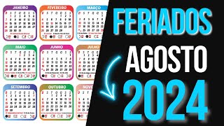 ➥ FERIADOS AGOSTO 2024  CALENDÁRIO AGOSTO 2024 COM FERIADOS [upl. by Mariya811]