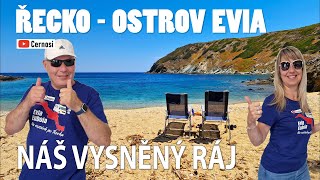 ŘECKO  OSTROV EVIA  našli jsme náš vysněný ráj  splnil se nám sen [upl. by Eelano]