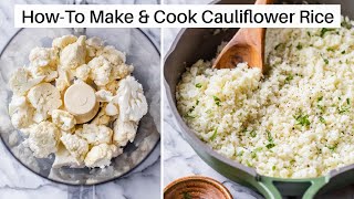 HOW TO MAKE CAULIFLOWER RICE 3 WAYS [upl. by Notnats]