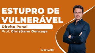 Estupro de Vulnerável  Prof Christiano Gonzaga [upl. by Solahcin]