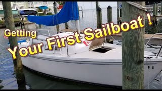 Your First Sailboat  How to buy a small sailboat [upl. by Zavras]