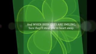 Best IRISH SONGS When Irish Eyes Are Smiling words lyrics text sing along St Patricks Day music [upl. by Eneluqcaj]