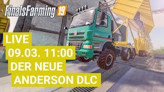 Live Projekt LS19 Der neue Anderson DLC [upl. by Retseh215]