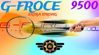 GFROCE Extra strong 9500 Lining💥 Astrox 7 Dg vs GFroce 9500 💥 [upl. by Rosy]