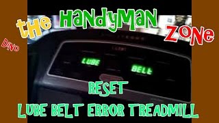 Reset LUBE BELT message on ANY treadmill [upl. by Delanie]