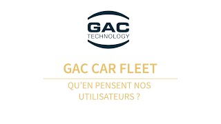 Logiciel GAC Car Fleet  quen pensent nos utilisateurs [upl. by Joya]