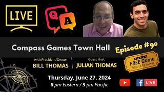 Compass Games Town Hall Episode 90 [upl. by Fontana901]