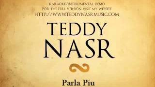 Instrumental  Karaoke  Parla Piu Piano  Teddy NASR [upl. by Aggy]