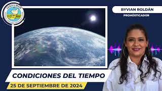 CONDICIONES DEL TIEMPO PARA HOY MIÉRCOLES 25 DE SEPTIEMBRE DE 2024 [upl. by Ana]