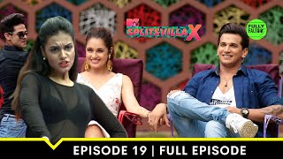 The Prince And Princess Of Splitsvilla  MTV Splitsvilla 10  Episode 19 [upl. by Elissa]