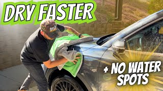 HOW TO DRY YOUR CAR FASTER with no water spots  Tips and Tricks [upl. by Monetta]