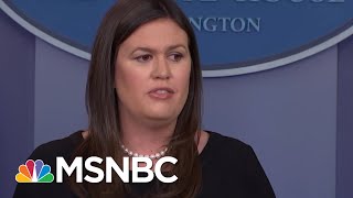 Sarah Huckabee Sanders Refuses To Say The Press Is Not ‘Enemy Of The People’  MSNBC [upl. by Loginov]