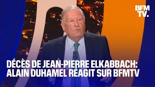 Décès de JeanPierre Elkabbach Alain Duhamel réagit sur BFMTV [upl. by Annawd]