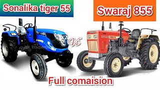 sonalika tiger 55 vs Swaraj 855 five star full comparison video kimat ☑️ feature ☑️ [upl. by Giselle]