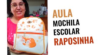 Mochila Escolar Raposinha [upl. by Silirama]