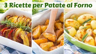 3 Ricette per Patate al Forno Facili e Veloci  Novelle  Pizzaiola  A Fisarmonica  55Winston55 [upl. by Eybbob]