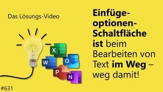 Das Lösungsvideo 631 EinfügeoptionenSchaltfläche ist beim Bearbeiten von Text im Weg – weg damit [upl. by Jared]