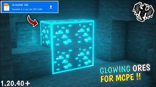 glowing ores texture pack for minecraft pe 12040 🤩  glowing ores addon mcpe  Render Dragon [upl. by Ilenna]