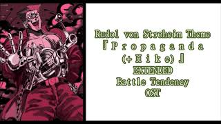 『 P r o p a g a n d a  H i k e 』  Rudol von Stroheim Theme   EXTENDED  Battle Tendency OST [upl. by Alberto]