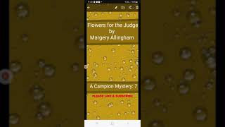 📚 7 FLOWERS FOR THE JUDGE by Margery Allingham FULL book [upl. by Ahsyia]