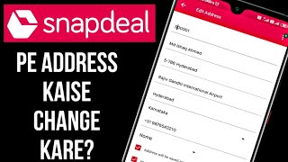 How To Change Address On Snapdeal  Snapdeal Par Address Kaise Change Kare [upl. by Ovatsug]