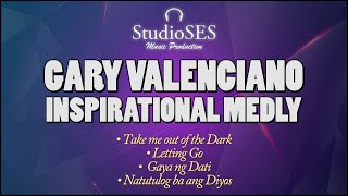 Gary Valenciano  Inspirational Medley  Karaoke  Minus One  StudioSes [upl. by Bunker424]