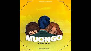 Mandova 76 Muongo Official Music [upl. by Hutson]