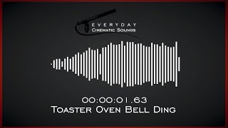 Toaster Oven Bell Ding  HQ Sound Effect [upl. by Azitram415]