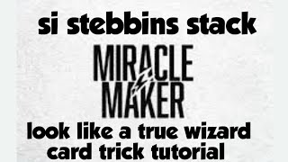 1 of the GREATEST card stacks si stebbins stackcard trick tutorial [upl. by Rey]