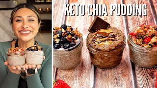 KETO CHIA SEED PUDDING 3 WAYS LOW CARB DAIRY FREE GRANOLA CHOCOLATE PB [upl. by Giffard]