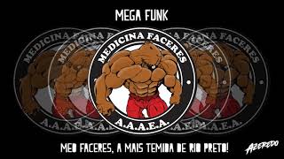 MEGA FUNK MED FACERES  A MAIS TEMIDA DE RIO PRETO [upl. by Novrej]