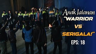 Adu Mekanik Warrior vs Geng Serigala  ANAK JALANAN  EPS 18 25 [upl. by Eilojne119]