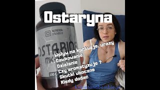 Ostaryna  działanie efekty skutki uboczne kiedy [upl. by Yedrahs]