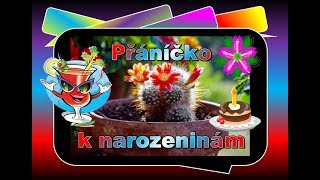 Přáníčko k narozeninám 🎂 [upl. by Adnahsal]