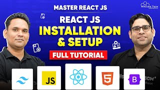 How to INSTALL React JS amp Setup Your First Project 2024  Master React JS Series [upl. by Houghton]