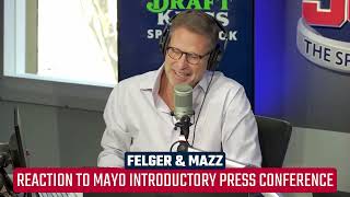 Mayo Press Conference was Excuse to Take Shots at Belichick  Felger amp Mazz [upl. by Ientirb]