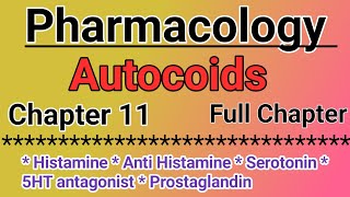 Autocoids in pharmacology  Chapter 11 in Hindi  Histamine and anti histamines [upl. by Lusa]