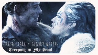 Arya Stark  Gendry Waters AUCreeping in My Soul [upl. by Uta]