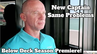 Below Deck Season 11 Premiere Review [upl. by Prima]