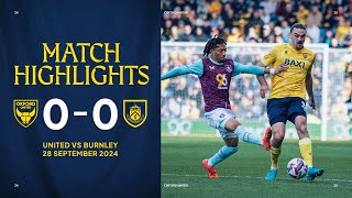 Oxford United v Burnley Highlights [upl. by Alekal507]