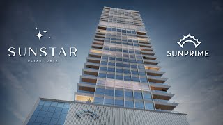 Sunstar Ocean Tower  Video Oficial [upl. by Strohben]